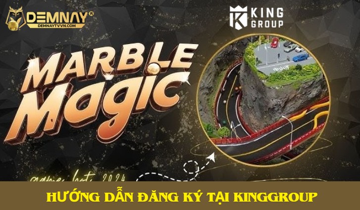 Hướng dẫn đăng ký tại KingGroup